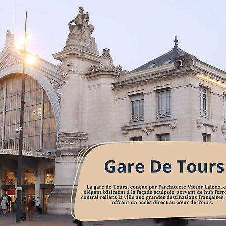 Apartament Sakura - Face Gare Tours Zewnętrze zdjęcie